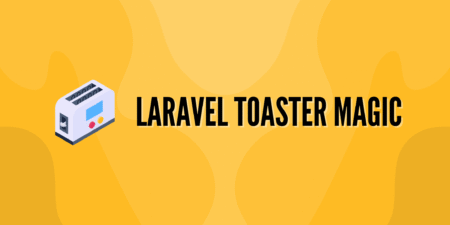 Laravel Toaster Magic